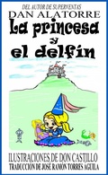 Cover: La Princesa Y El Delfin - Dan Alatorre
