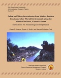 Cover: Pollen and Micro-Invertebrates from Modern Earthen Canals and Other Fluvial Environments Along the Middle Gila River - Gila River Indian Community