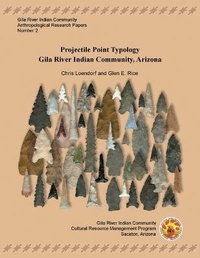 Enlarge image Cover: Projectile Point Typology - Gila River Indian Community
