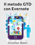 Cover: Il metodo GTD con Evernote - Babelcube Inc.