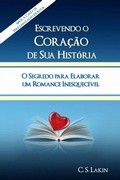 Cover: Escrevendo O Cora&ccedil;&atilde;o Da Sua Hist&oacute;ria - Ubiquitous Press