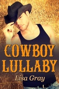 Cover: Cowboy Lullaby - JMS Books LLC
