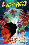 Cover: Galaxys for Hire Convention Preview - Devil's Due Entertainment
