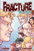 Cover: Fracture: Vice and Virtue Volume 2 #TPB - Danger Zone