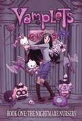 Cover: Vamplets: The Nightmare Nursery #HC - Action Lab