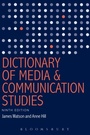 Cover: Dictionary of Media and Communication Studies - Bloomsbury Academic USA