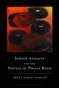Cover: Jewish Anxiety and the Novels of Philip Roth - Bloomsbury Academic USA