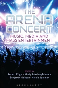 Enlarge image Cover: The Arena Concert - Bloomsbury Academic USA