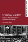 Cover: Crossover Stardom - Bloomsbury Academic USA