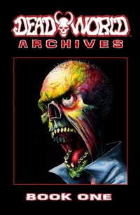 Enlarge image Cover: Deadworld Archives: Book One - Caliber Comics