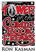 Cover: Tower of the Comic Book Freaks Vol.1 - Caliber Comics