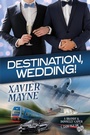 Cover: Destination, Wedding! - Dreamspinner Press