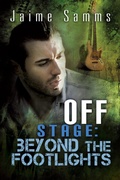 Cover: Off Stage: Beyond the Footlights - Dreamspinner Press