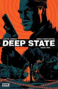 Enlarge image Cover: Deep State #2 - Boom Entertainment