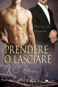 Cover: Prendere O Lasciare - Dreamspinner Press