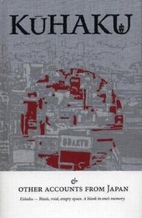 Abbildung von: Kuhaku & Other Accounts from Japan - Chin Music Press