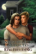 Cover: Uno scheletro sepolto - Dreamspinner Press