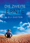 Cover: zweite Ernte - Dreamspinner Press