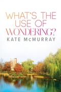 Cover: What's the Use of Wondering? - Dreamspinner Press
