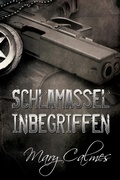 Cover: Schlamassel inbegriffen - Dreamspinner Press