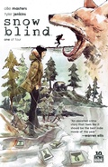 Cover: Snow Blind #1 - Boom Town