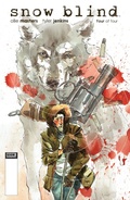 Cover: Snow Blind #4 - Boom Town