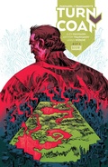 Cover: Paknadel & Trakhanov's Turncoat #2 - Boom Town