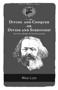Enlarge image Cover: Divide and Conquer or Divide and Subdivide? - PM Press