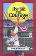 Cover: The Kid from Courage - Scobre Press