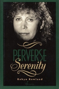 Enlarge image Cover: Perverse Serenity - Spinifex Press