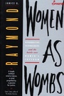 Cover: Women as Wombs - Spinifex Press