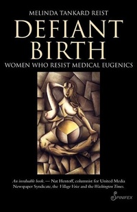 Enlarge image Cover: Defiant Birth - Spinifex Press