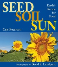 Abbildung von: Seed, Soil, Sun - Boyds Mills Press