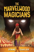 Cover: Marvelwood Magicians - Boyds Mills Press