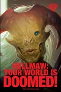 Cover: Hellmaw: Your World is Doomed! - Hellmaw