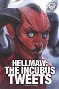 Cover: Hellmaw: The Incubus Tweets Vol.6 - Hellmaw