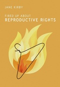 Cover: Fired Up about Reproductive Rights - Between the Lines