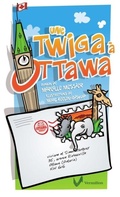 Cover: Une twiga a Ottawa - Editions du Vermillon