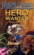 Cover: Hero Wanted - Trove Books LLC