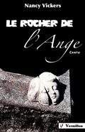 Cover: Le rocher de l'ange - Editions du Vermillon