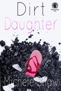 Cover: Dirt Daughter - MuseItYA