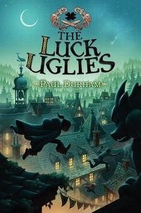 Enlarge image Cover: The Luck Uglies - HarperCollins