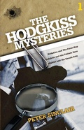 Cover: The Hodgkiss Mysteries Volume 1 - Peter Sinclair