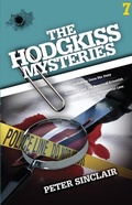 Cover: The Hodgkiss Mysteries Volume 7 - Peter Sinclair