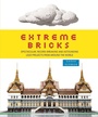 Cover: Extreme Bricks - Michael O'Mara Books Ltd
