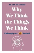 Cover: Why We Think the Things We Think - Michael O'Mara Books Ltd