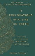Cover: 11 Explorations into Life on Earth - Michael O'Mara Books Ltd