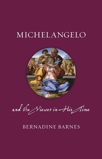 Abbildung von: Michelangelo and the Viewer in His Time - Reaktion Books