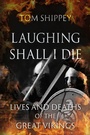Cover: Laughing Shall I Die - Reaktion Books