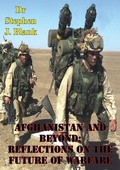 Cover: Afghanistan And Beyond: Reflections On The Future Of Warfare - Tannenberg Publishing
